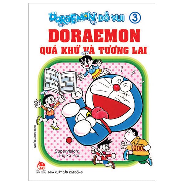 Truyện Tranh Doraemon Đố Vui - Tập 3 - Doraemon Quá Khứ Và Tương Lai (Tái - Fujiko Pro