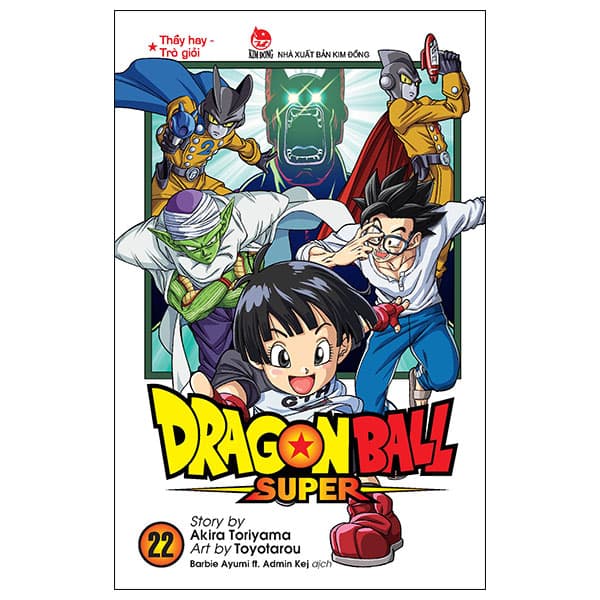 Truyện Tranh Dragon Ball Super - Tập 22 - Thầy Hay - Trò Giỏi (Tái Bản 2025 - Akira Toriyama