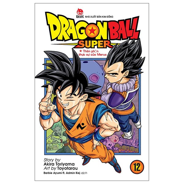 Truyện Tranh Dragon Ball Super - Tập 12 - Thân Phận Thực Sự Của Merus (Tá - Akira Toriyama