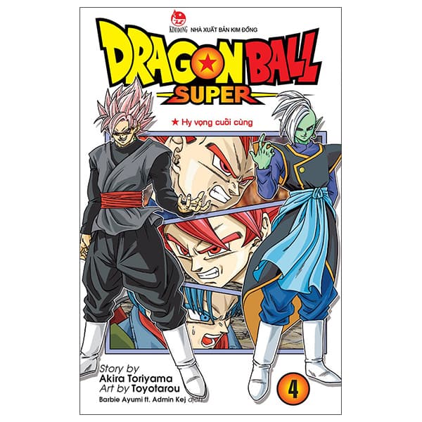 Truyện Tranh Dragon Ball Super - Tập 4 - Hi Vọng Cuối Cùng (Tái Bản 2025) - Akira Toriyama