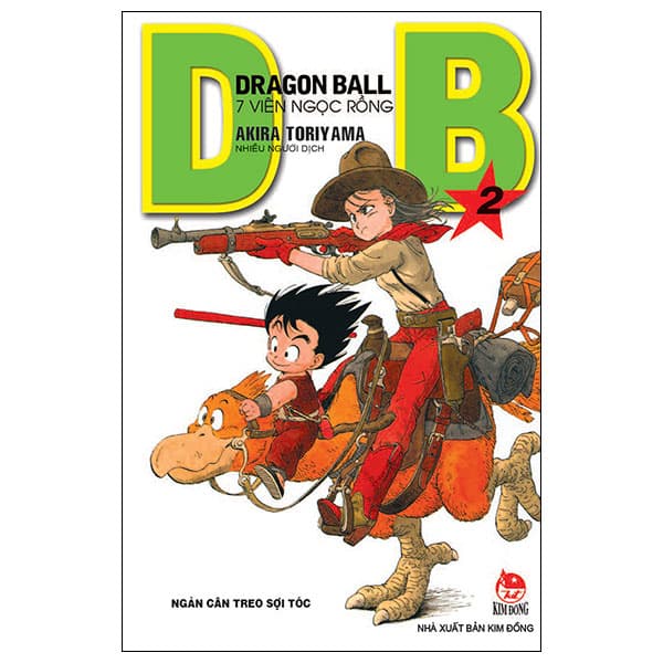 Truyện Tranh Dragon Ball - 7 Viên Ngọc Rồng - Tập 2 - Ngàn Cân Treo Sợi T� - Kim Ba