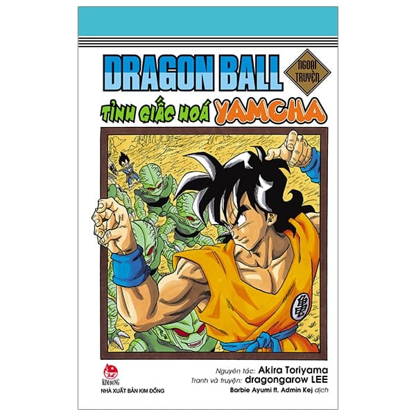 Truyện Tranh Dragon Ball - Ngoại Truyện - Tỉnh Giấc Hoá Yamcha (Tái Bản 2 - Akira Toriyama