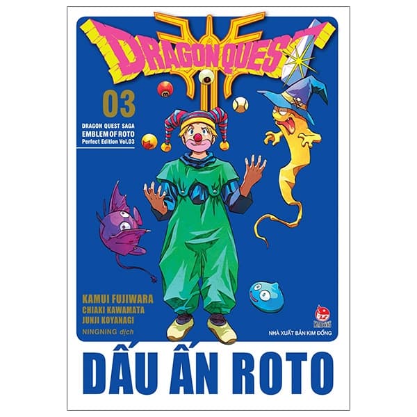 Truyện Tranh Dragon Quest - Dấu ấn Roto - Perfect Edition - Tập 3 - ED