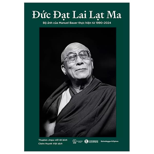 Sách Đức Đạt Lai Lạt Ma - Bộ Ảnh Của Manuel Bauer Thực Hiện Từ 199 - Manuel Bauer