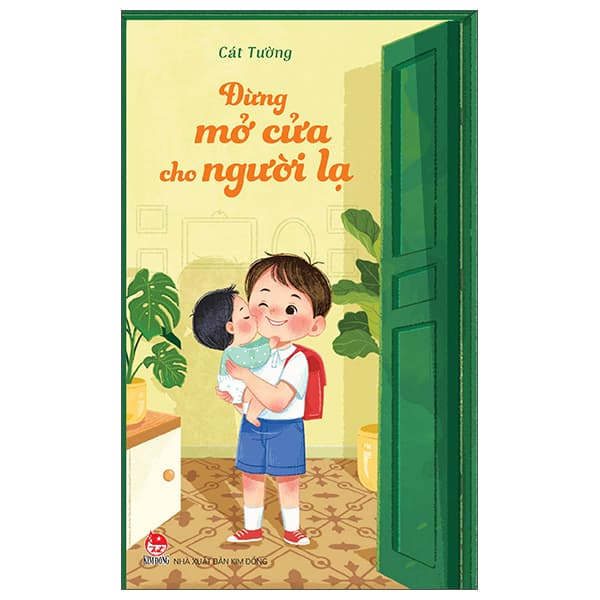 Sách Đừng Mở Cửa Cho Người Lạ - Cát Tường