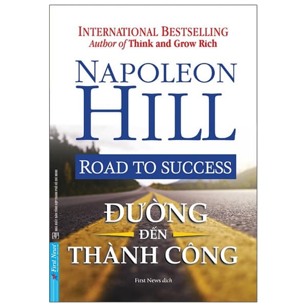 Sách Đường Đến Thành Công - Road To Success - Napoleon Hill