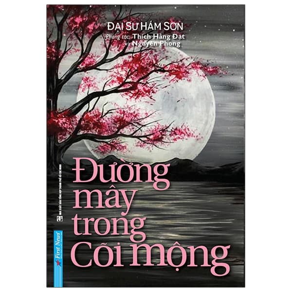 Sách Đường Mây Trong Cõi Mộng - Đại Sư Hám Sơn