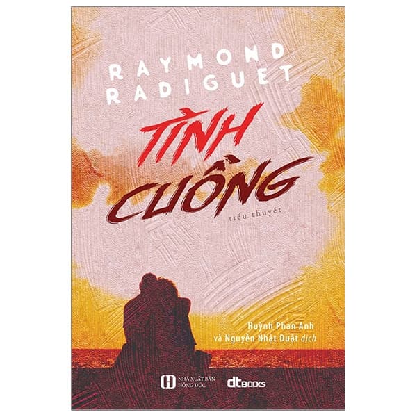 Sách Tình Cuồng - Raymond Radiguet
