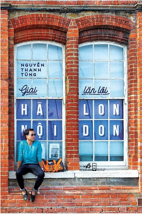 Sách Giai Hà Nội Lặn Lội London - Thanh Tùng