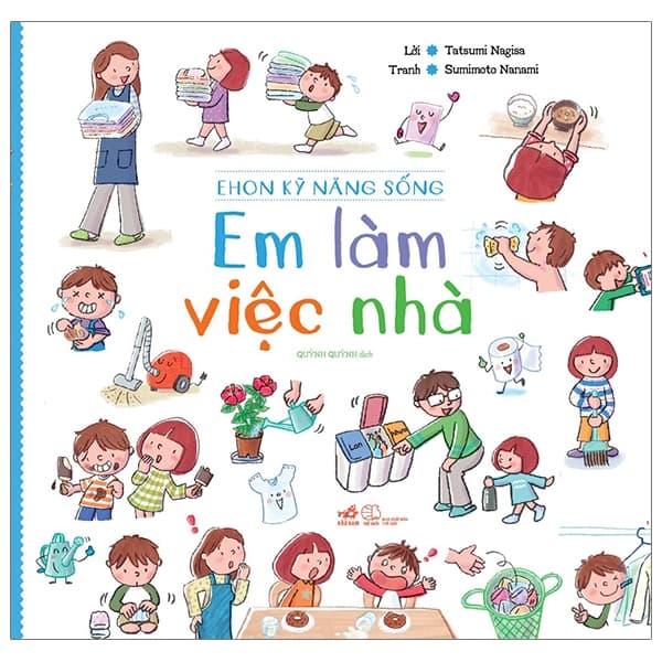 Sách Ehon Kỹ Năng Sống - Em Làm Việc Nhà (Tái Bản 2020) - Nanami Sumimoto