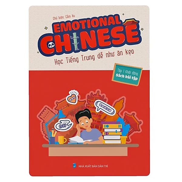 Sách Emotional Chinese - Học Tiếng Trung Dễ Như Ăn Kẹo - Tập 1 - Khởi Đ - Chì