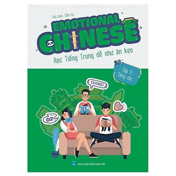 Sách Emotional Chinese - Học Tiếng Trung Dễ Như Ăn Kẹo - Tập 2 - Tăng T� - Chì