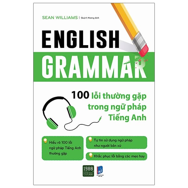 Sách English Grammar - 100 Lỗi Thường Gặp Trong Ngữ Pháp Tiếng Anh - Sean Williams