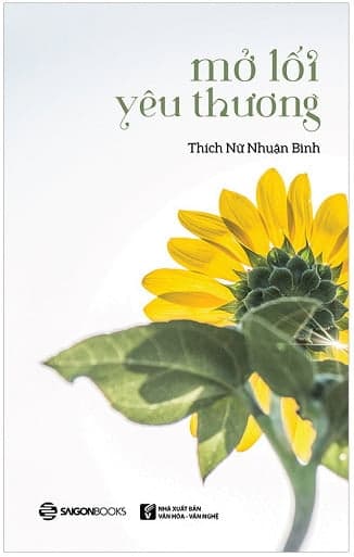 Sách Mở Lối Yêu Thương - Thích Nữ Nhuận Bình