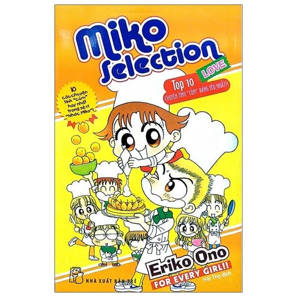 Truyện Tranh Nhóc Miko! Cô Bé Nhí Nhảnh - Miko Selection - Love (Tái Bản 202 - ONO Eriko