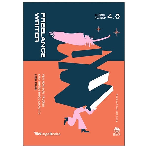 Sách Freelance Writer - Vén Màn Hậu Trường Của Những Bước Chân 4.0 - Linh