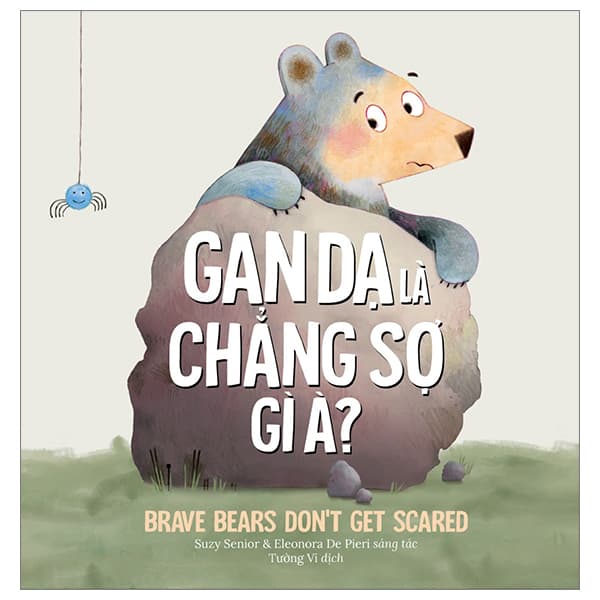Sách Gan Dạ Là Chẳng Sợ Gì À? - Brave Bears Don't Get Scared