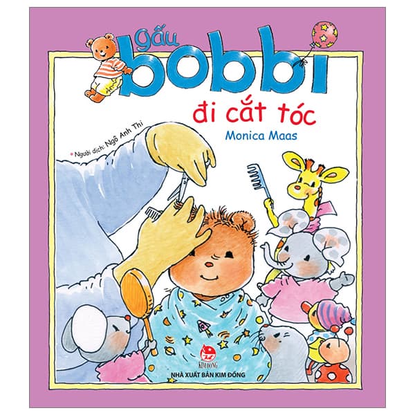 Sách Gấu Bobbi Đi Cắt Tóc - Monica Maas