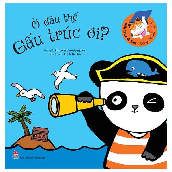 Sách Gấu Trúc Đi Tìm - Cùng Lật Giở Thú Vị - Ở Đâu Thế Gấu Trúc - Tim O’Shei