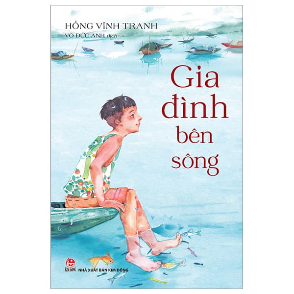Sách Gia Đình Bên Sông - Hồng Vĩnh Tranh