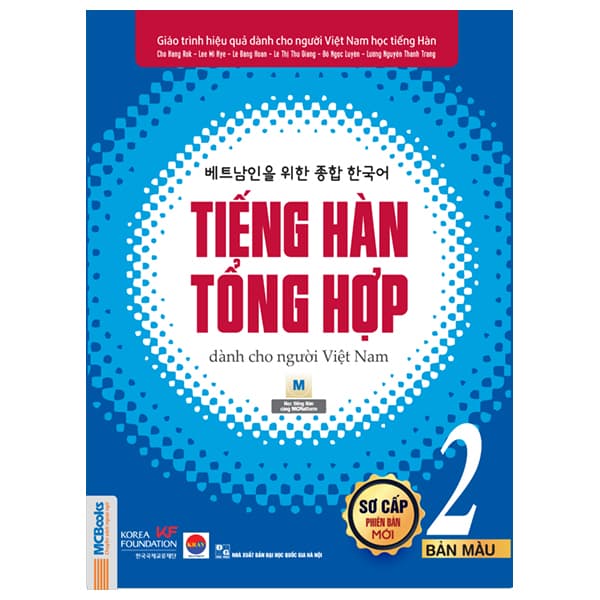 Sách Tiếng Hàn Tổng Hợp Dành Cho Người Việt Nam - Sơ Cấp 2 - Bản Mà - Nhiều Tác Giả