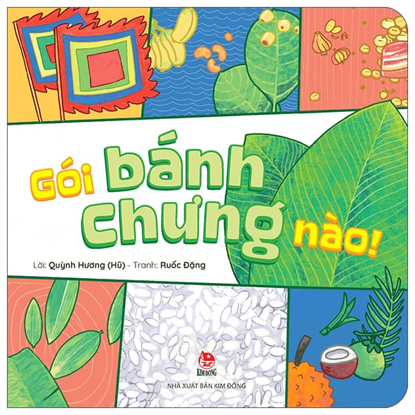 Sách Gói Bánh Chưng Nào - Bìa Cứng - Quỳnh Hương