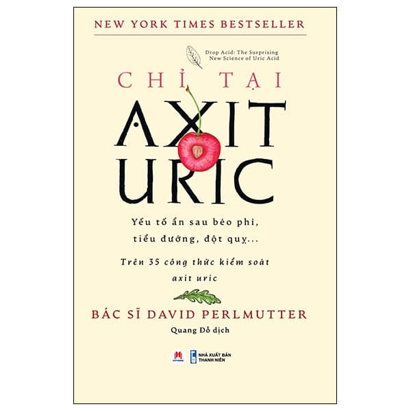 Sách Chỉ Tại Axit Uric - BS David Perlmutter
