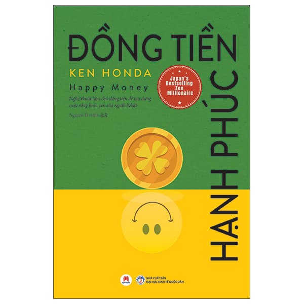 Sách Đồng Tiền Hạnh Phúc - Happy Money (Tái Bản 2025) - Ken Honda