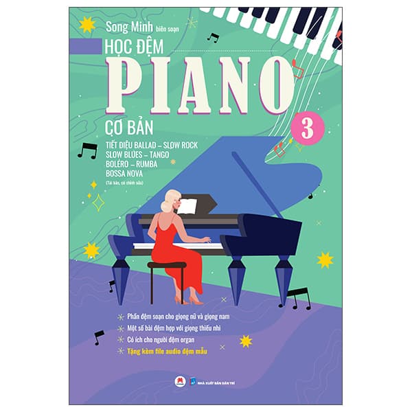 Sách Học Đệm Piano Cơ Bản - Phần 3 - Tiết Điệu Ballad-Slow Rock-Slow Bl - Minh Minh