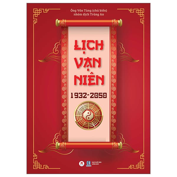 Sách Lịch Vạn Niên 1932-2050 - Bìa Cứng (Tái Bản 2025) - Ông Văn Tùng