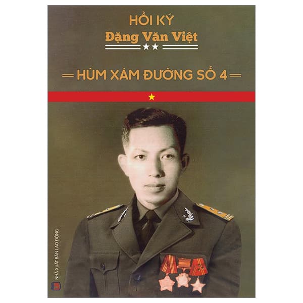 Sách Hồi Ký Đặng Văn Việt - Hùm Xám Đường Số 4