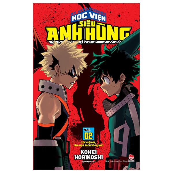 Truyện Tranh My Hero Academia - Học Viện Siêu Anh Hùng - Tập 2 - Tức Giận - Kim Anh