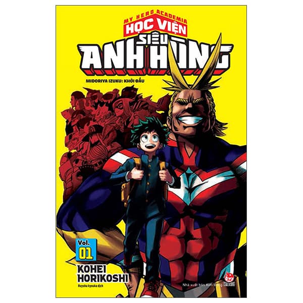 Truyện Tranh My Hero Academia - Học Viện Siêu Anh Hùng - Tập 1 - Midoriya Izu - Kohei Horikoshi