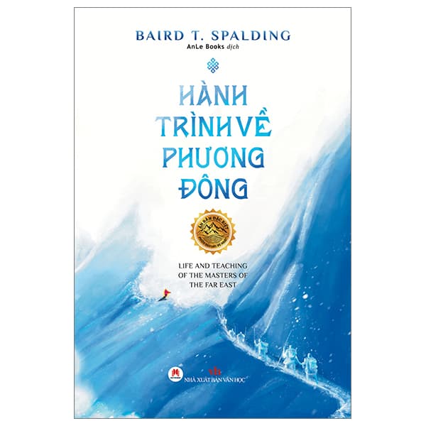 Sách Hành Trình Về Phương Đông - Bìa Cứng (Tái Bản 2023) - Braid T.Spalding