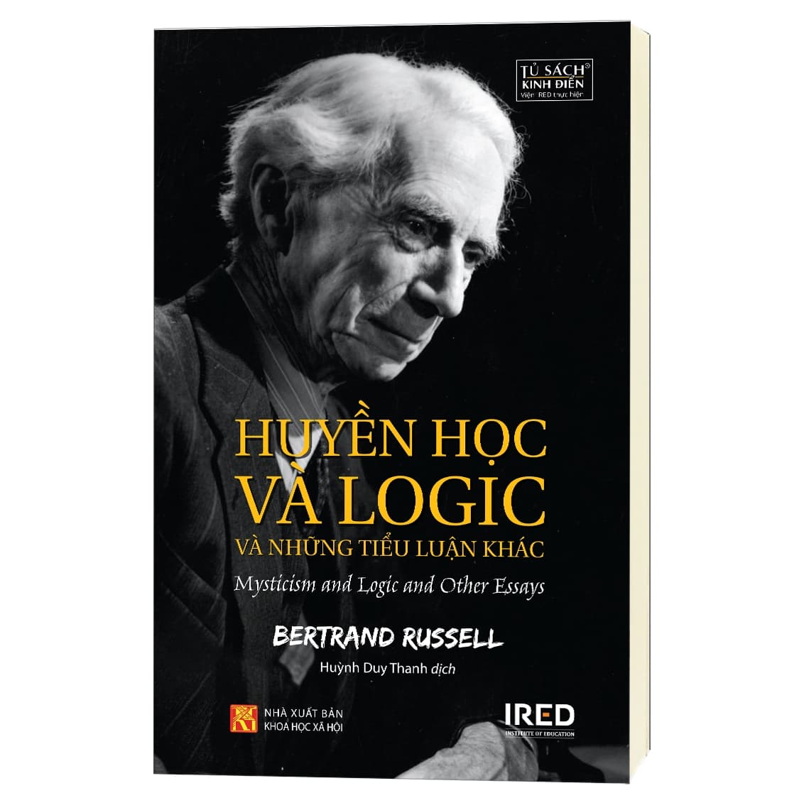 Sách Huyền Học Và Logic Và Những Tiểu Luận Khác - Mysticism And Logic And - Hú