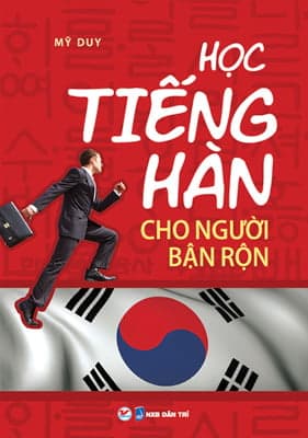 Sách Học Tiếng Hàn Cho Người Bận Rộn - Mỹ Duy