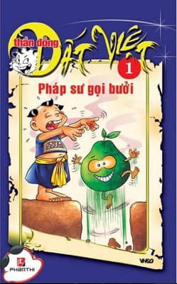 Truyện Tranh Thần Đồng Đất Việt - Tập 1 - Pháp Sư Gọi Bưởi - NXB Văn Hoá Sài Gòn