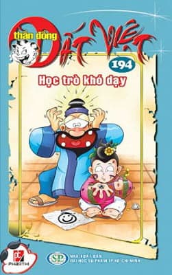 Truyện Tranh Thần Đồng Đất Việt - Tập 194 - Học Trò Khó Dạy - Công Ty Phan Thị