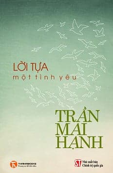 Sách Lời Tựa Một Tình Yêu - Trần Mai Hạnh