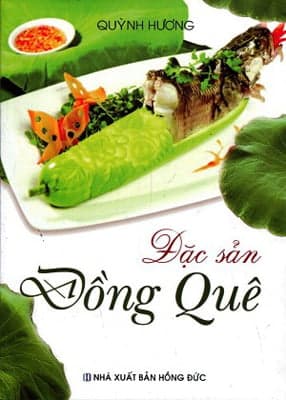 Sách Đặc Sản Đồng Quê - Quỳnh Hương