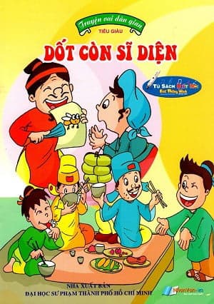 Sách Truyện Vui Dân Gian - Dốt Còn Sĩ Diện - Tiểu giàu