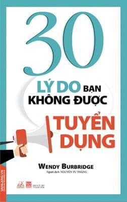 Sách 30 Lý Do Bạn Không Được Tuyển Dụng