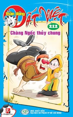 Truyện Tranh Thần Đồng Đất Việt - Tập 212 - Chàng Ngốc Thủy Chung - Nhiều Tác Giả