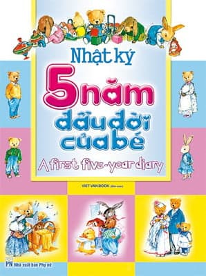 Sách Nhật Ký 5 Năm Đầu Đời Của Bé - Nhật Nam