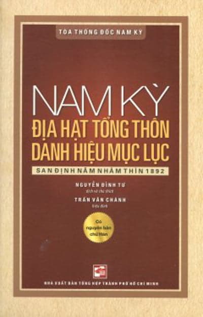 Sách Nam Kỳ Địa Hạt Tổng Thôn Danh Hiệu Mục Lục - Nguyễn Nam