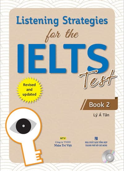 Sách Listening Strategies For The IELTS Test - Book 2 - Lý Á Tân