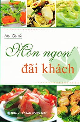 Sách Món Ngon Đãi Khách