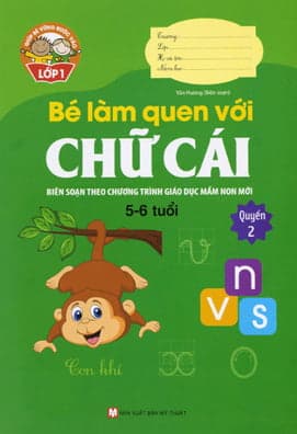 Sách Bé Làm Quen Với Chữ Cái (5 -6 Tuổi) - Quyển 2 - Vân Hương