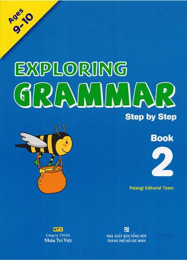 Sách Exploring Grammar - Step By Step - Book 2 - Pelangi Editorial Team