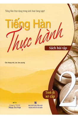 Sách Tiếng Hàn Thực Hành - Tập 2 - Sách Bài Tập - Cho Hang Rok